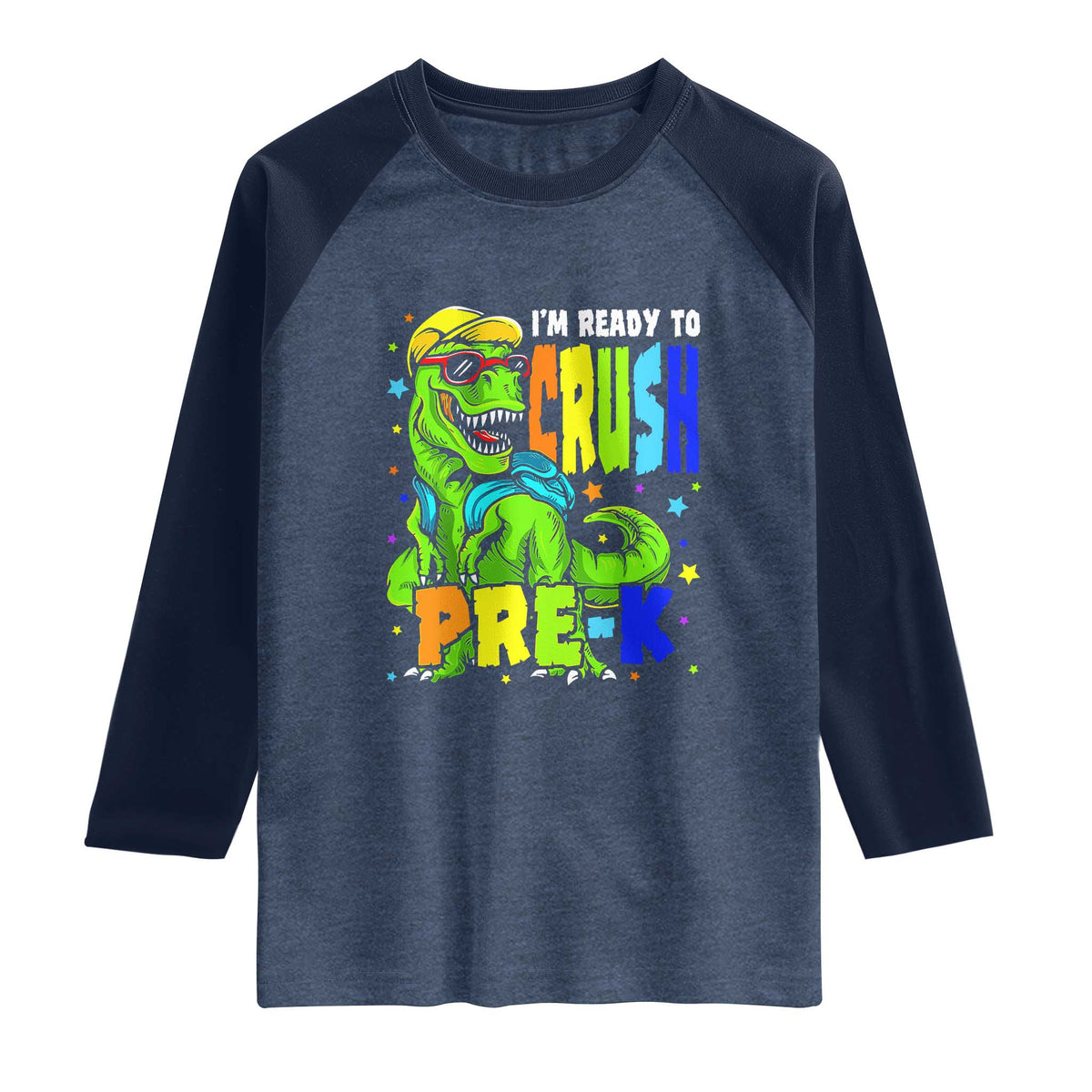 I am Ready To Crush Pre-K Dinosaur Raglan Shirt Cool First Day of School Boy TS01 Heather Denim Navy Print Your Wear