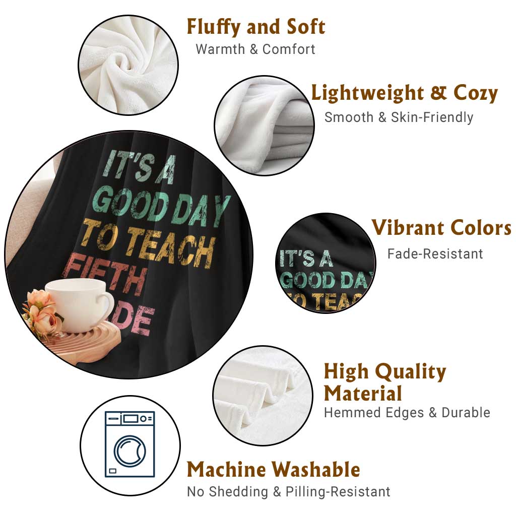It is A Good Day To Teach 5th Grade Throw Blanket Vintage Back to School Teacher TS01 Print Your Wear