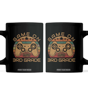 Game On First Day of 3rd Grade Coffee Mug Funny Gamer Back to School Kids Gift TS01 Black Print Your Wear