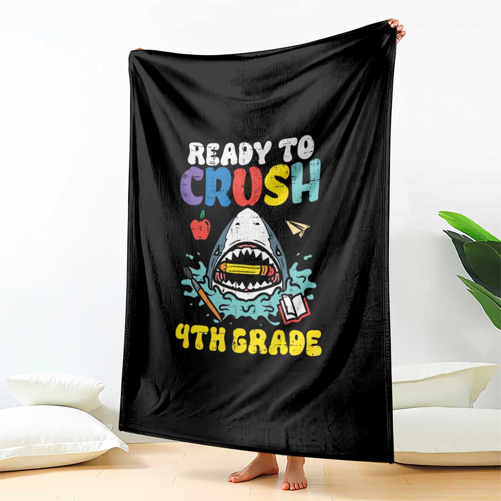 Shark Ready To Crush 4th Grade Throw Blanket Cool Boys First Day of School Gift TS01 Print Your Wear