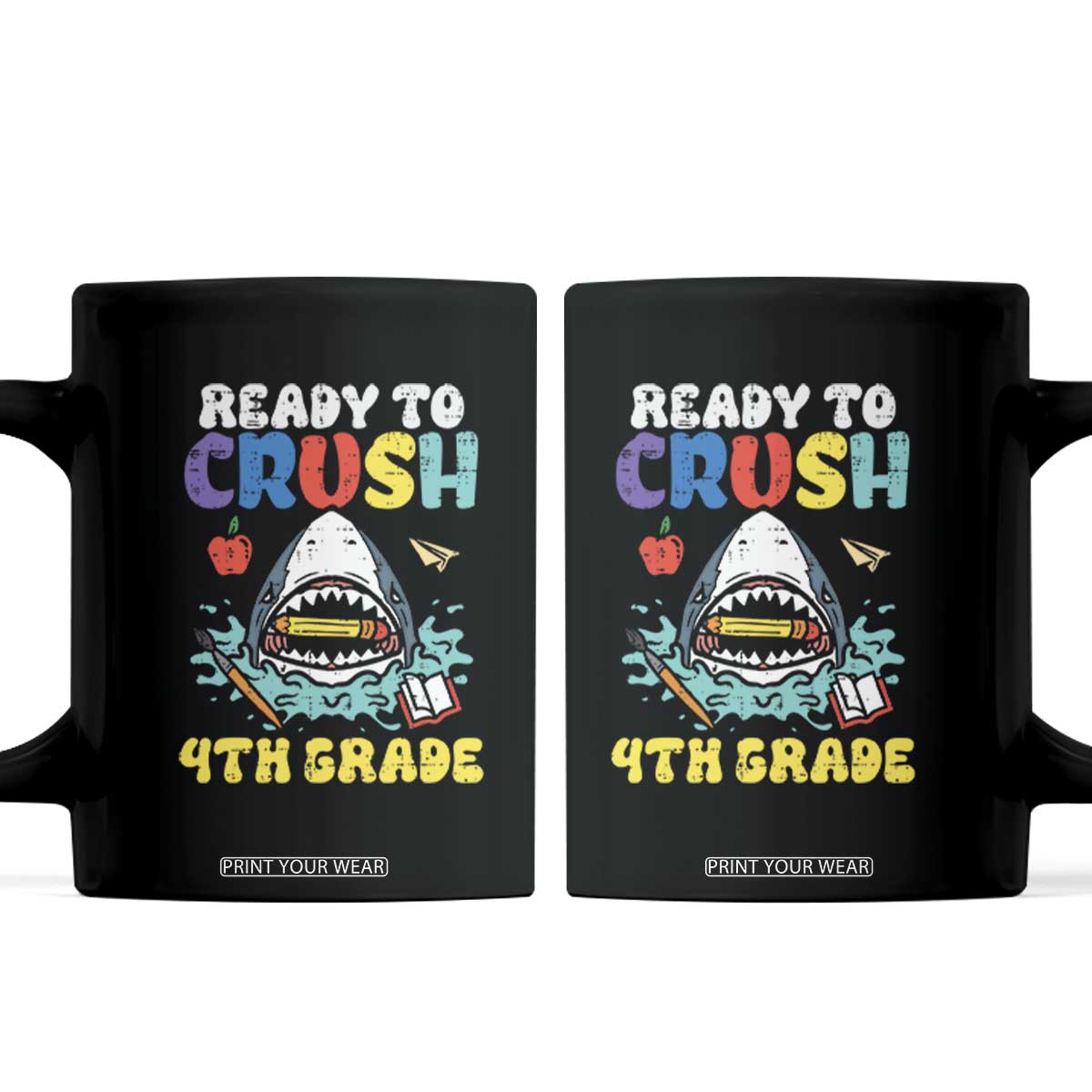 Shark Ready To Crush 4th Grade Coffee Mug Cool Boys First Day of School Gift TS01 Black Print Your Wear