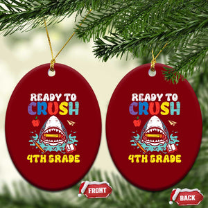 Shark Ready To Crush 4th Grade Ceramic Ornament Cool Boys First Day of School Gift TS01 Print Your Wear