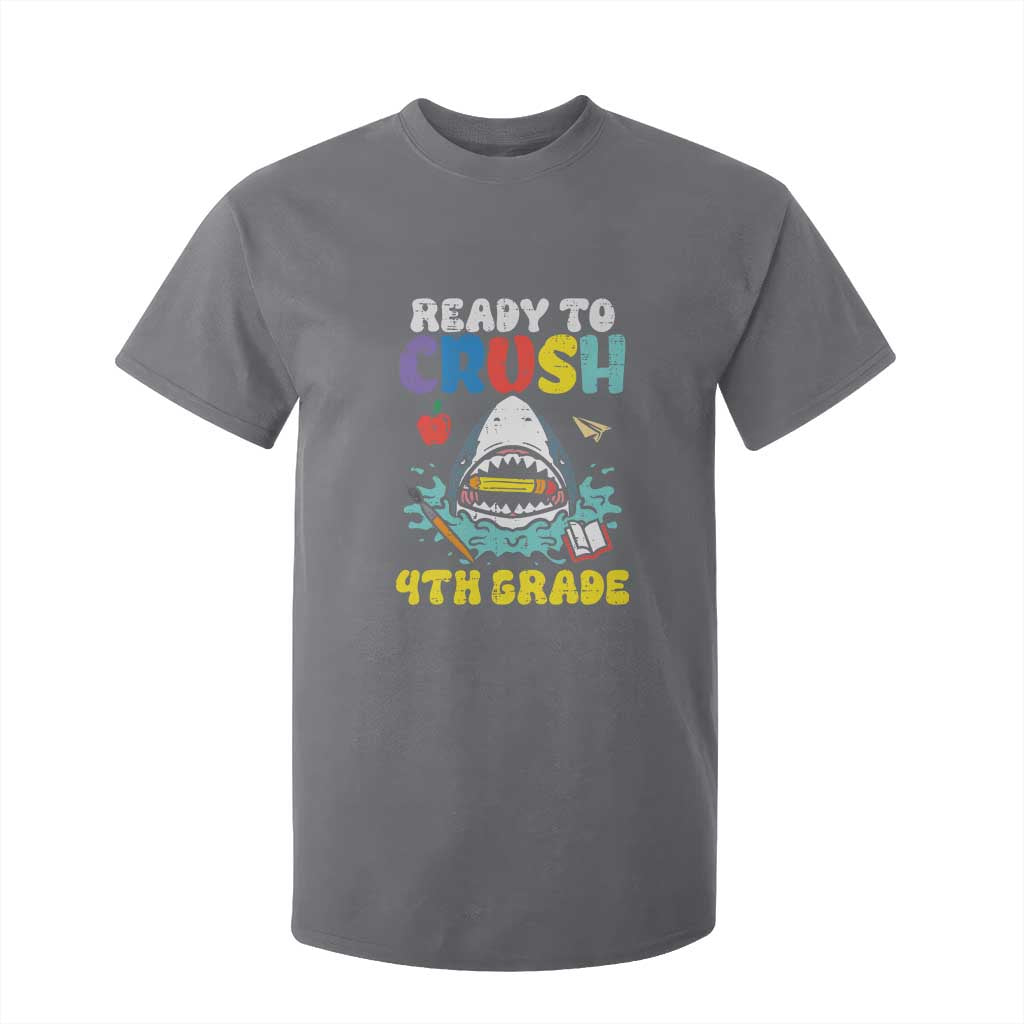 Shark Ready To Crush 4th Grade T Shirt For Kid Cool Boys First Day of School Gift TS01 Charcoal Print Your Wear