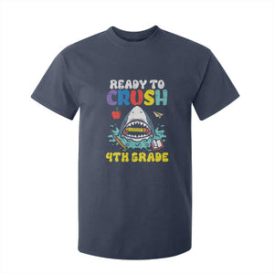 Shark Ready To Crush 4th Grade T Shirt For Kid Cool Boys First Day of School Gift TS01 Navy Print Your Wear