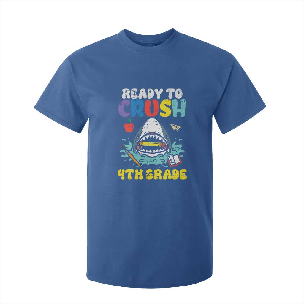 Shark Ready To Crush 4th Grade T Shirt For Kid Cool Boys First Day of School Gift TS01 Royal Blue Print Your Wear