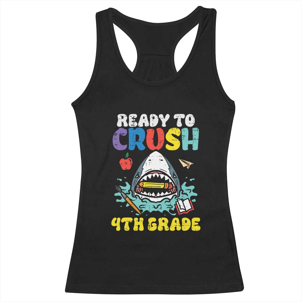 Shark Ready To Crush 4th Grade Racerback Tank Top Cool Boys First Day of School Gift TS01 Black Print Your Wear