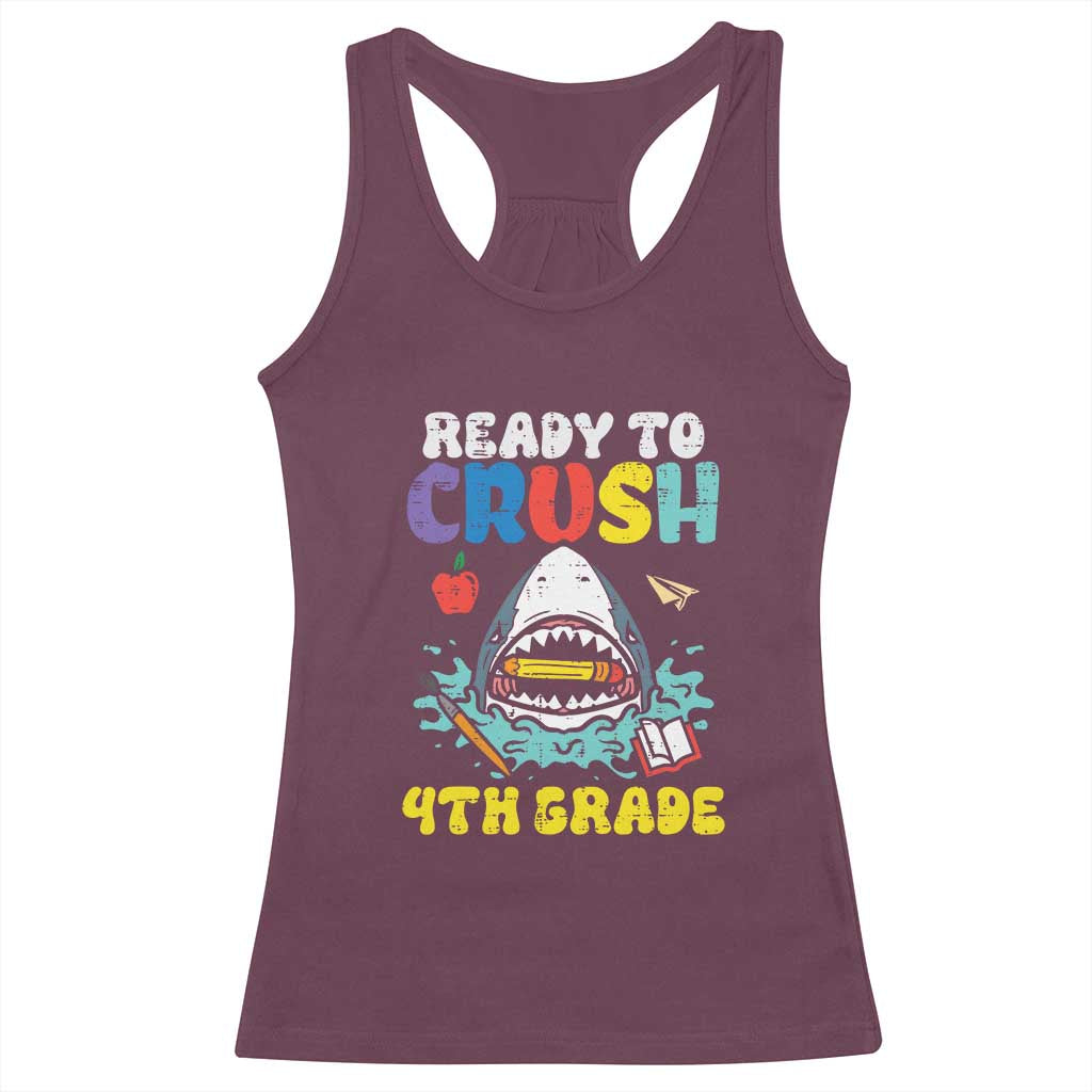 Shark Ready To Crush 4th Grade Racerback Tank Top Cool Boys First Day of School Gift TS01 Maroon Print Your Wear