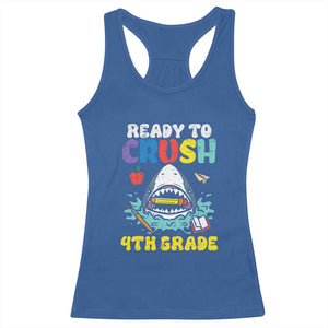 Shark Ready To Crush 4th Grade Racerback Tank Top Cool Boys First Day of School Gift TS01 Royal Blue Print Your Wear