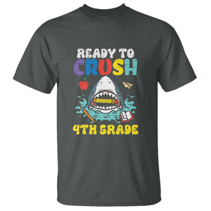 Shark Ready To Crush 4th Grade T Shirt First Day of School TS01 Dark Heather Print Your Wear