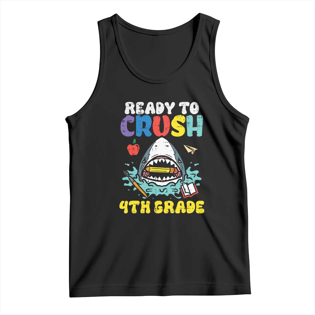 Shark Ready To Crush 4th Grade Tank Top Cool Boys First Day of School Gift TS01 Black Print Your Wear