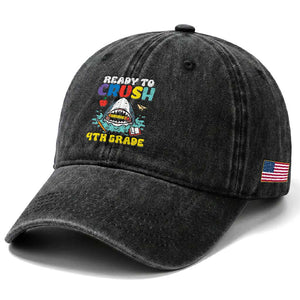Shark Ready To Crush 4th Grade Washed Cotton Baseball Cap Cool Boys First Day of School Gift TS01 Print Your Wear