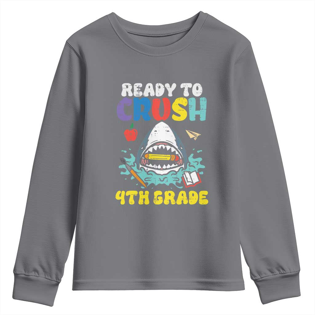 Shark Ready To Crush 4th Grade Youth Sweatshirt Cool Boys First Day of School Gift TS01 Charcoal Print Your Wear