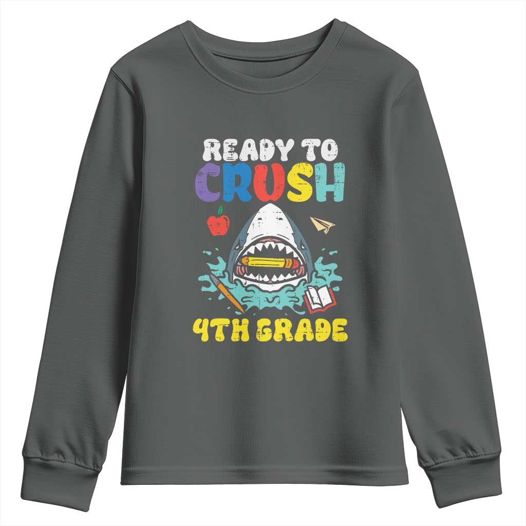 Shark Ready To Crush 4th Grade Youth Sweatshirt Cool Boys First Day of School Gift TS01 Dark Heather Print Your Wear