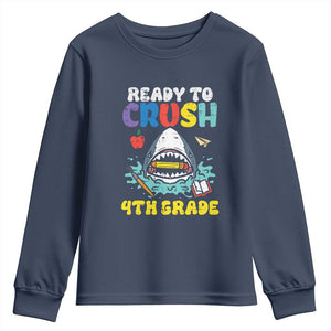 Shark Ready To Crush 4th Grade Youth Sweatshirt Cool Boys First Day of School Gift TS01 Navy Print Your Wear