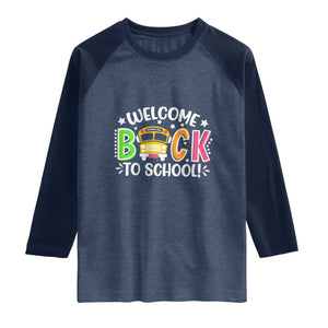 Welcome Back to School Bus Driver Raglan Shirt First Day for School Gifts TS01 Heather Denim Navy Print Your Wear
