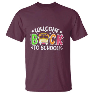 Welcome Back to School T Shirt First Day for School Bus Driver TS01 Maroon Print Your Wear