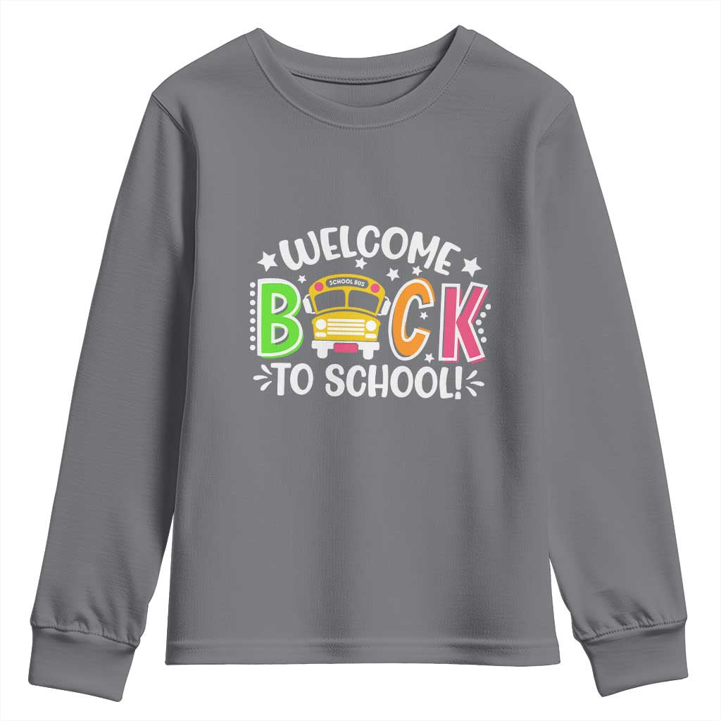 Welcome Back to School Bus Driver Youth Sweatshirt First Day for School Gifts TS01 Charcoal Print Your Wear