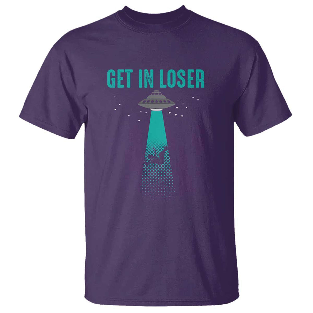 Get In Loser T Shirt Cute Alien UFO Believers TS01 Purple Print Your Wear