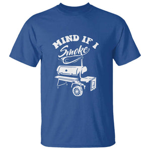 Mind if I Smoke - Funny BBQ Smoker & Grilling T Shirt TS01 Royal Blue Print Your Wear