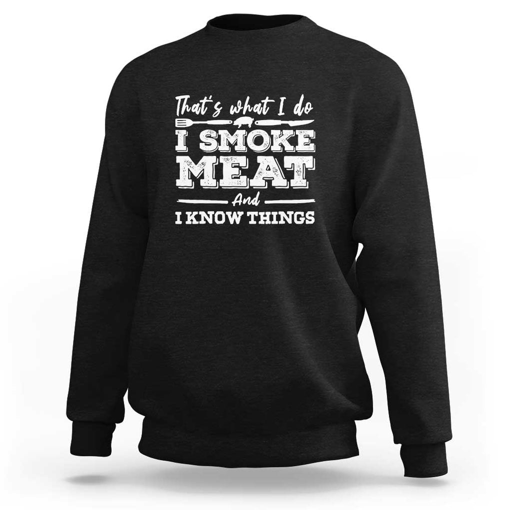 I'd Smoke That - Funny Meat BBQ Season Smoker & Grilling Sweatshirt TS01 Black Print Your Wear