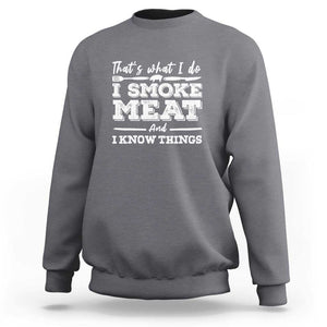 I'd Smoke That - Funny Meat BBQ Season Smoker & Grilling Sweatshirt TS01 Charcoal Print Your Wear