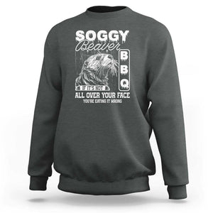 Soggy Beaver Funny BBQ Sweatshirt Humorous Eating Design, Comfortable Cotton Tee, Unique Gift TS01 Dark Heather Print Your Wear