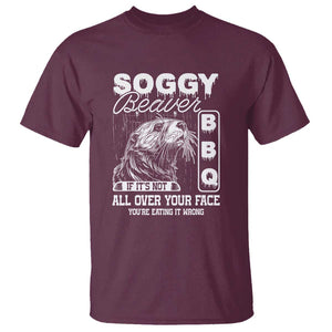 Soggy Beaver Funny BBQ T Shirt Humorous Eating Design, Comfortable Cotton Tee, Unique Gift TS01 Maroon Print Your Wear