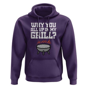 BBQ Dad Hoodie Why You All Up In My GrillFunny Barbecue TS01 Purple Print Your Wear