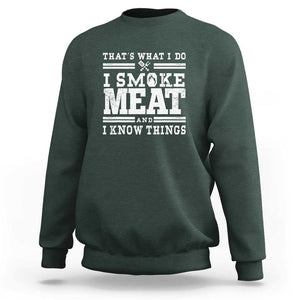 Funny Pitmaster BBQ Sweatshirt I Smoke Meat Smoker Grill Gift TS01 Dark Forest Green Print Your Wear