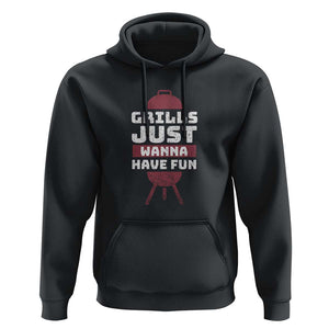 Grilling BBQ Hoodie Funny Grills Just Wanna Have Fun Distressed TS01 Black Print Your Wear