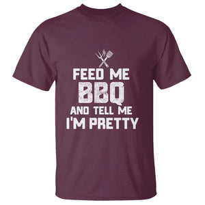 Feed Me BBQ And Tell Me I'm Pretty - Funny Grill BBQ T Shirt TS01 Maroon Print Your Wear