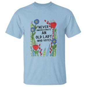 Never Underestimate an Old Lady Who Votes T Shirt Feminist Gift for Women TS01 Light Blue Print Your Wear