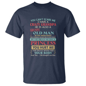 You Can't Scare Me, I Have a Crazy Grandpa - Grumpy Old Man T Shirt Funny Granddaughter Gift TS01 Navy Print Your Wear