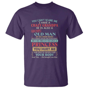 You Can't Scare Me, I Have a Crazy Grandpa - Grumpy Old Man T Shirt Funny Granddaughter Gift TS01 Purple Print Your Wear