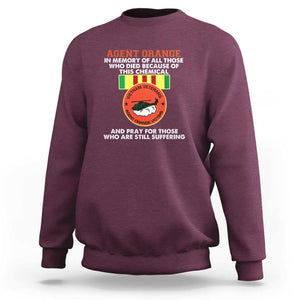 Agent Orange Awareness Sweatshirt Agent Orange Remember Our Sacrifice - Patriotic Veterans Day Gift for U.S. Veteran Dad or Grandpa TS01 Maroon Print Your Wear