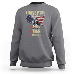 I Have PTSD Sweatshirt Patriotic Gift for U.S. Dad or Grandpa - Perfect for Veterans & Patriots TS01 Charcoal Print Your Wear