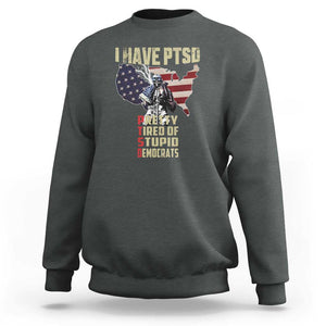 I Have PTSD Sweatshirt Patriotic Gift for U.S. Dad or Grandpa - Perfect for Veterans & Patriots TS01 Dark Heather Print Your Wear