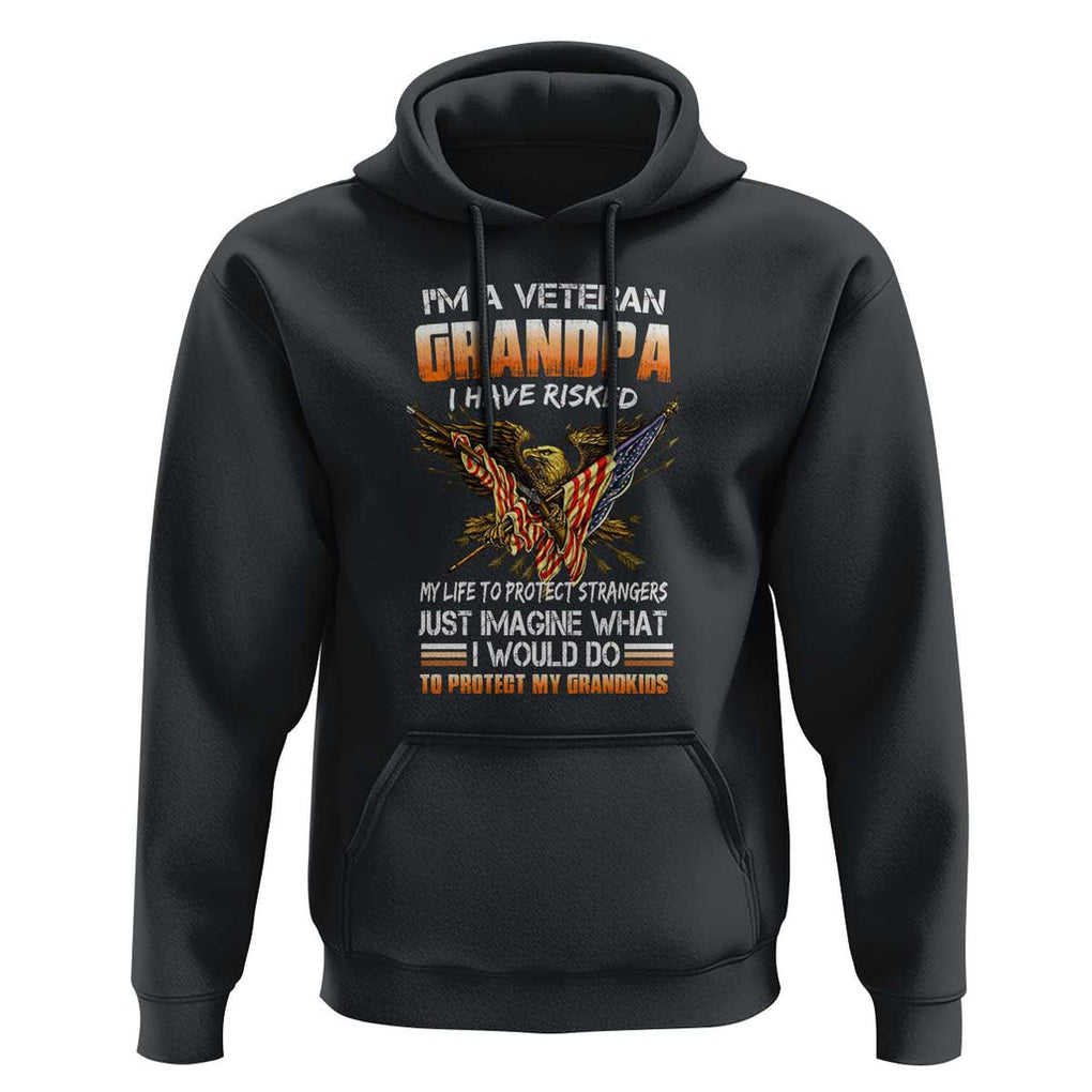 Veteran Grandpa Hoodie Proud Military Grandpa - Father's Day Gift for Veterans TS01 Black Print Your Wear