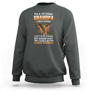 Veteran Grandpa Sweatshirt Proud Military Grandpa - Father's Day Gift for Veterans TS01 Dark Heather Print Your Wear