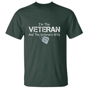 I'm the Veteran and the Veteran's Wife T Shirt - Proud Military Wife - Women's Veteran TS01 Dark Forest Green Print Your Wear