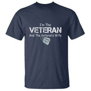 I'm the Veteran and the Veteran's Wife T Shirt - Proud Military Wife - Women's Veteran TS01 Navy Print Your Wear