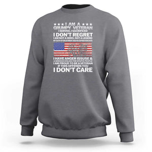 I Am a Grumpy Veteran Sweatshirt Proud Military Veteran - Don't Care Patriotic TS01 Charcoal Print Your Wear