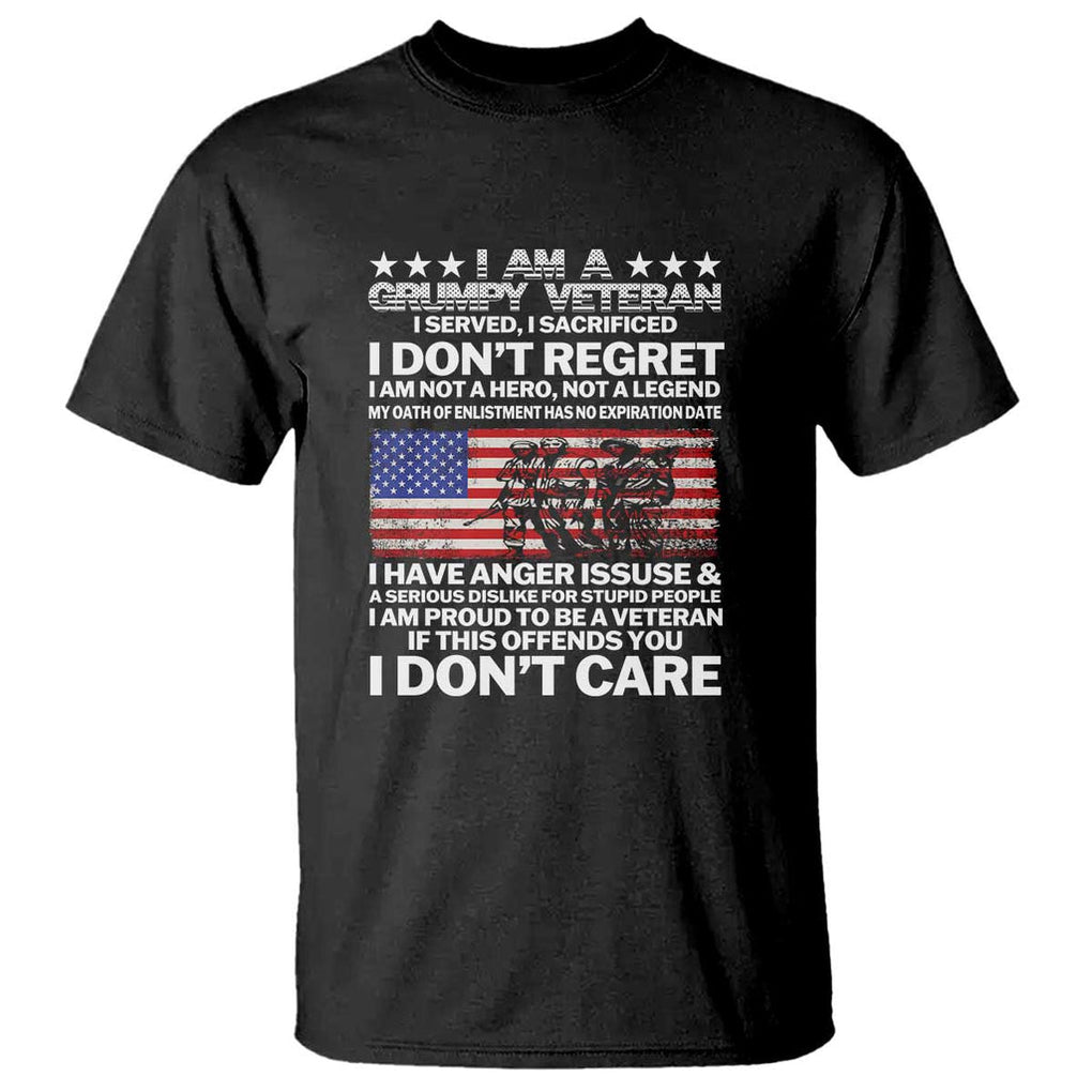 I Am a Grumpy Veteran T Shirt Proud Military Veteran - Don't Care Patriotic TS01 Black Print Your Wear