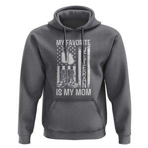 My Favorite Veteran Is My Mom Hoodie Proud US Flag Military Tribute to Mothers TS01 Charcoal Print Your Wear