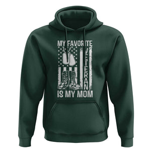 My Favorite Veteran Is My Mom Hoodie Proud US Flag Military Tribute to Mothers TS01 Dark Forest Green Print Your Wear