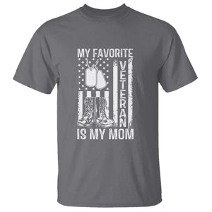 My Favorite Veteran Is My Mom T Shirt Proud US Flag Military Tribute to Mothers TS01 Charcoal Print Your Wear