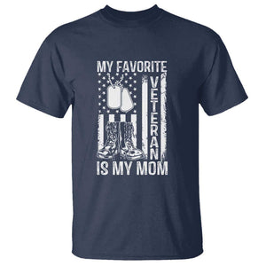 My Favorite Veteran Is My Mom T Shirt Proud US Flag Military Tribute to Mothers TS01 Navy Print Your Wear