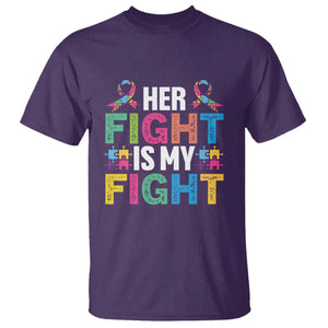Autism Support T Shirt Her Fight is My Fight Warriors Jigsaw Fighters Puzzle Ribbon TS01 Purple Printyourwear