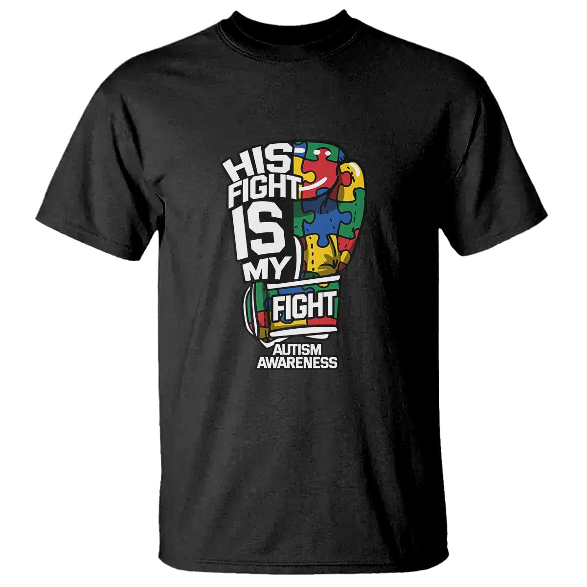 Autism Awareness T Shirt His Fight is My Fight Jigsaw Puzzle Boxing Glove TS01 Black Printyourwear