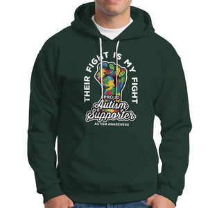 Proud Autism Supporter Hoodie Their Fight is My Fight Raised Fist Fighters TS01 Dark Forest Green Printyourwear